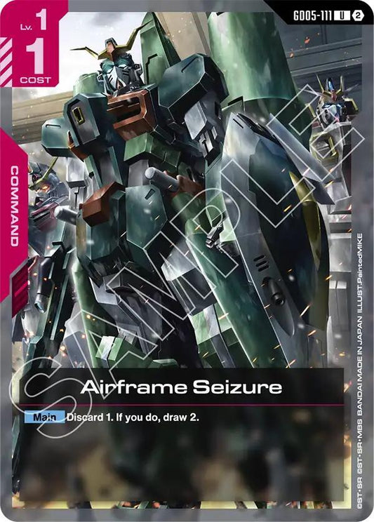 GD05-111 Airframe Seizure (Uncommon)